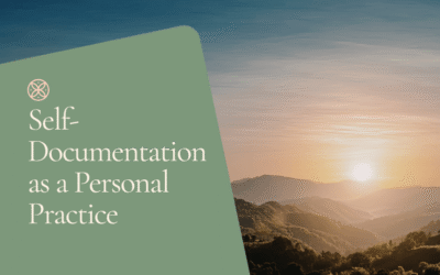 Self Documentation as a Personal Practice